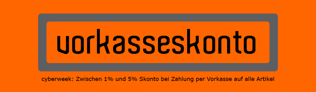 Skonto bei Vorkasse auf alle Artikel in der cyberweek